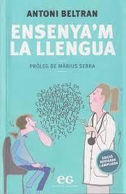 ENSENYA'M LA LLENGUA | 9788419292186