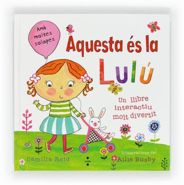 AQUESTA ES LA LULU | 9788466129268 | CAMILLA REID