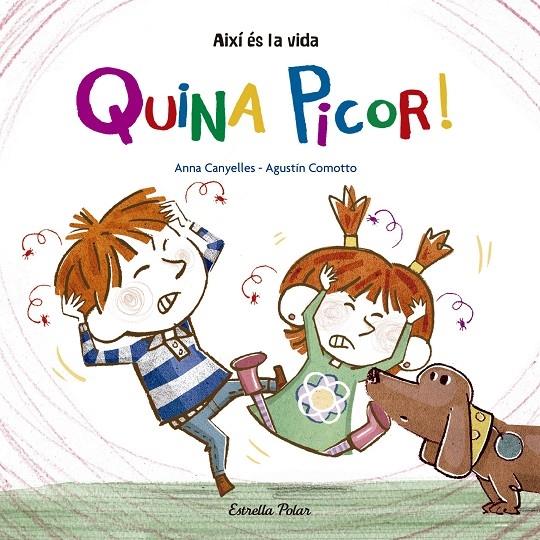 QUINA PICOR | 9788416522743 | ANNA LIENAS - AGUSTIN COMOTTO