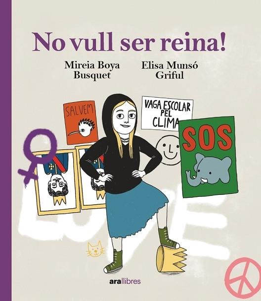 NO VULL SER REINA! | 9788418928833 | MIREIA BOYA BUSQUET / ELISA MUNSO GRIFUL