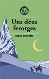 UNS DEUS FEROTGES | 9788412514483 | DANIEL GENIS MAS