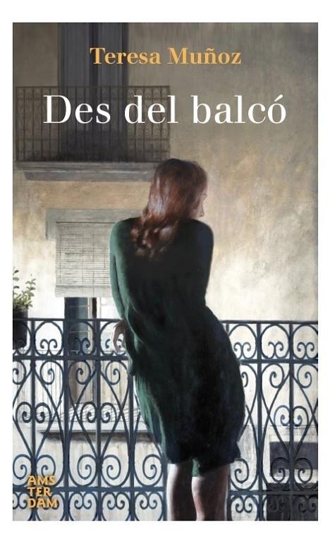 DES DEL BALCO | 9788416743179 | TERESA MUÑOZ