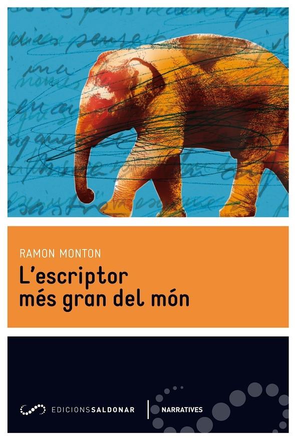 L'ESCRIPTOR MES GRAN DEL MON | 9788494116476 | RAMON MONTON