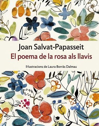 EL POEMA DE LA ROSA ALS LLAVIS | 9788417214234 | JOAN SALVAT PAPASSEIT