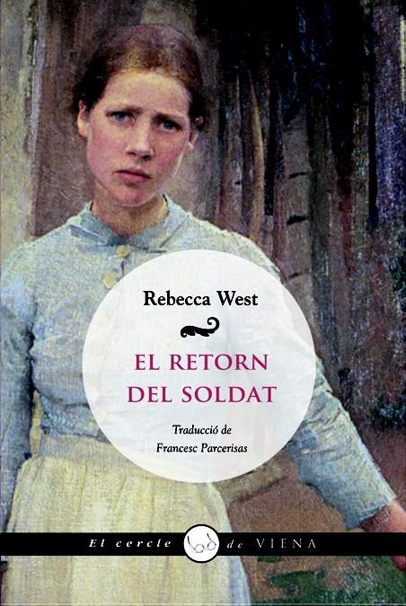 EL RETORN DEL SOLDAT | 9788483306413 | REBECCA WEST