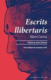 ESCRITS LLIBERTARIS | 9788419206541 | ALBERT CAMUS