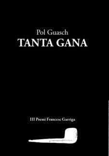 TANTA GANA | 9788494833298 | POL GUASCH