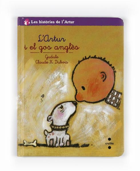 L'ARTUR I EL GOS ANGLES | 9788466124171 | GUDULE