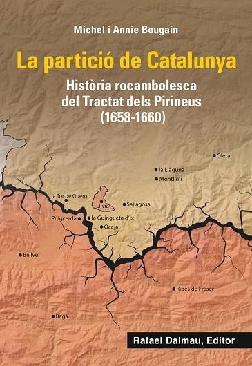 LA PARTICIO DE CATALUNYA | 9788423208661 | MICHEL I ANNIE BOUGAIN