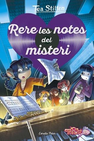 RERE LES NOTES DEL MISTERI | 9788491378297 | TEA STILTON