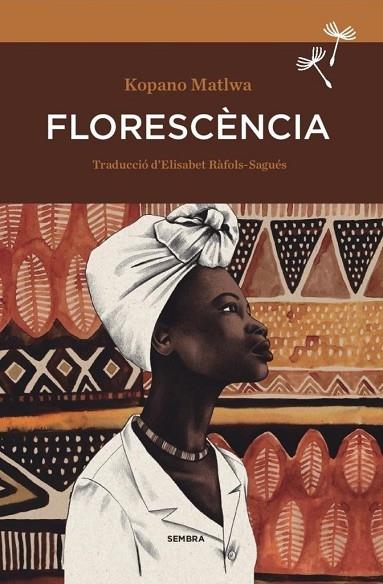 FLORESCENCIA | 9788416698257 | KOPANO MATLWA