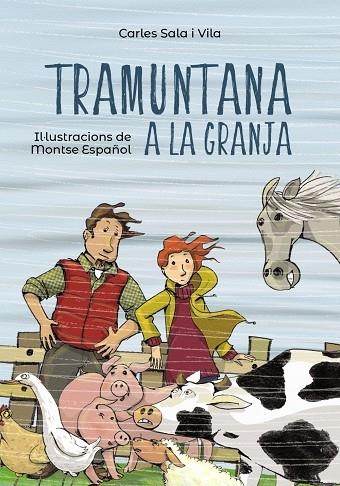 TRAMUNTANA A LA GRANJA | 9788448945855 | CARLES SALA VILA