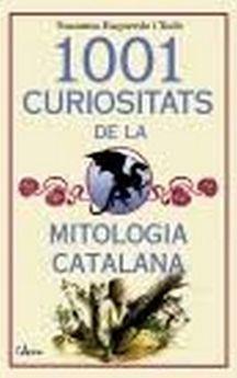 1001 CURIOSITATS DE LA MITOLOGIA CATALANA | 9788494650567 | SUSANNA ESQUERDO TODO