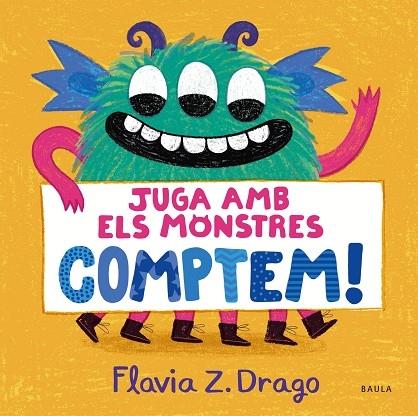 JUGA AMB ELS MONSTRES COMPTEM ! | 9788447951437 | FLAVIA DRAGO