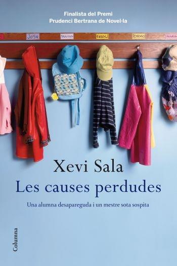 LES CAUSES PERDUDES | 9788466413497 | XEVI SALA