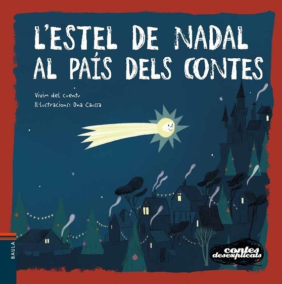 L'ESTEL DE NADAL AL PAIS DELS CONTES | 9788447942664 | ONA CAUSSA