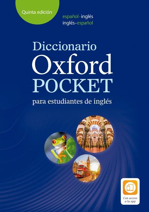 DICCIONARIO OXFORD POCKET PARA ESTUDIANTES DE INGLES | 9780194211680