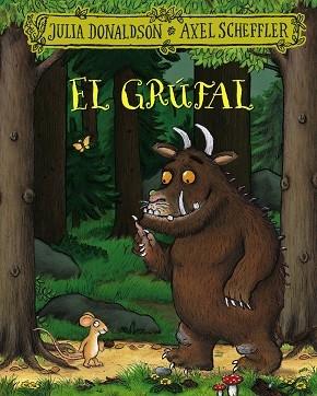 EL GRUFAL | 9788413490427 | J.DANALDSON - A. SCHEFFLER