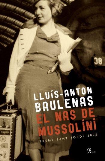 EL NAS DE MUSSOLINI | 9788482569888 | LLUIS ANTON BAULENAS