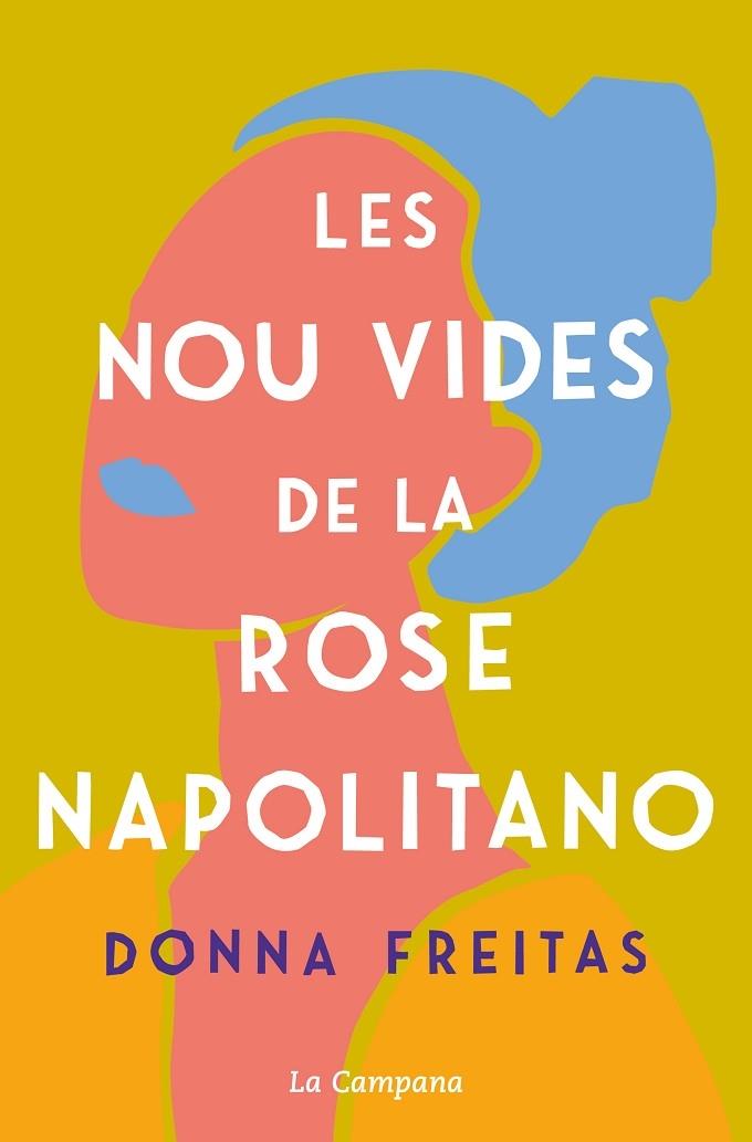 LES NOU VIDES DE LA ROSE NAPOLITANO | 9788418226588 | DONNA FREITAS