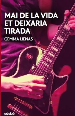 MAI DE LA VIDA ET DEIXARIA TIRADA | 9788468350479 | GEMMA LIENAS