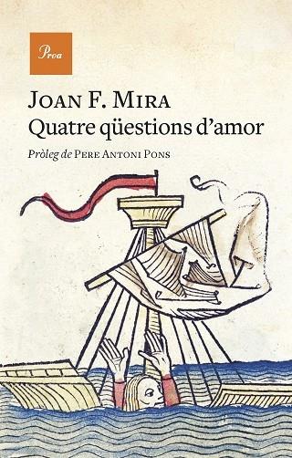 QUATRE QUESTIONS D'AMOR | 9788475889740 | JOAN F. MIRA