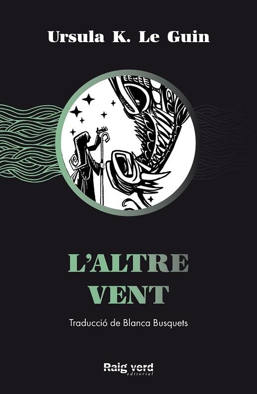 L'ALTRE VENT | 9788417925741 | URSULA K. LE GUIN