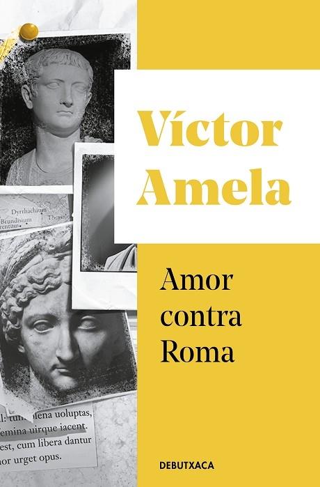 AMOR CONTRA ROMA | 9788418132209 | VICTOR AMELA