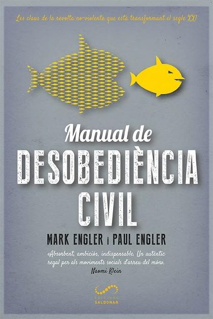 MANUAL DE DESOBEDIENCIA CIVIL | 9788417611170 | MARK ENGLER - PAUL ENGLER