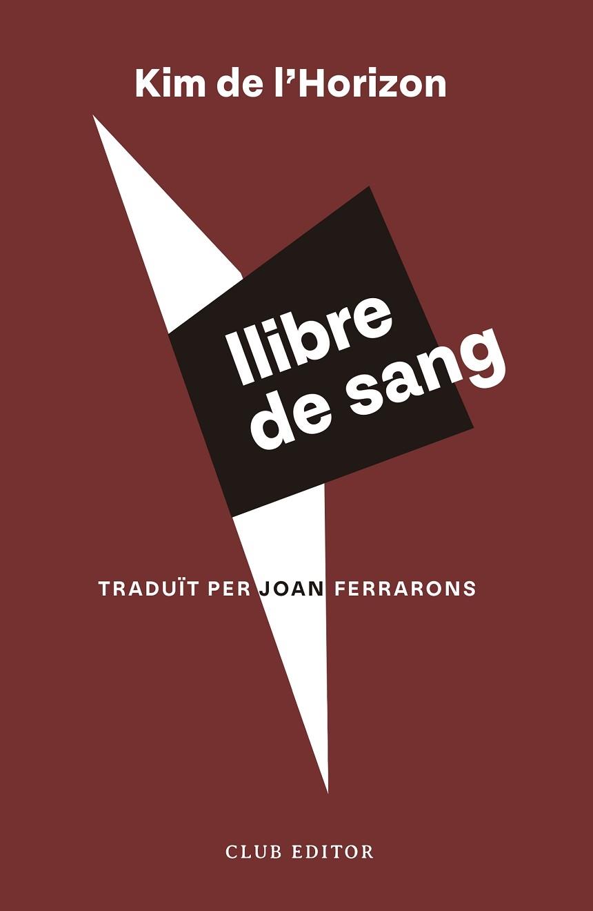 LLIBRE DE SANG | 9788473294171 | KIM DE L'HORIZON