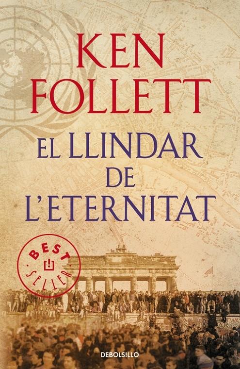 EL LLINDAR DE L'ETERNITAT | 9788490627891 | KEN FOLLET