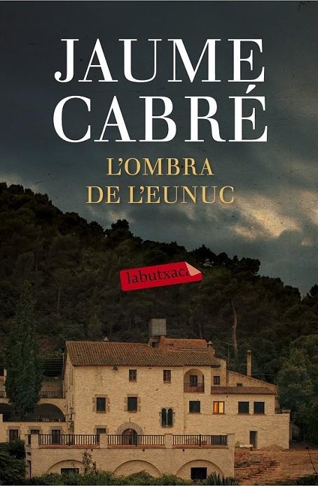 L'OMBRA DE L'EUNUC | 9788499309668 | JAUME CABRE