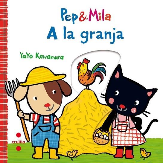 PEP I MILA A LA GRANJA | 9788466143356 | YAYO KAWAMURA