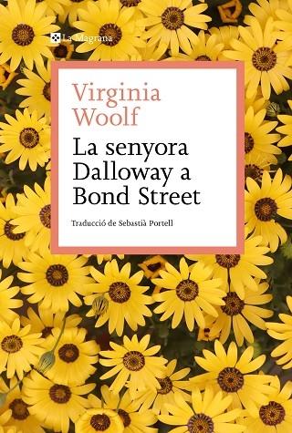 LA SENYORA DALLOWAY A BOND STREET | 9788419334138 | VIRGINA WOOLF