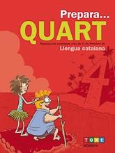 PREPARA QUART LLENGUA CATALANA | 9788441230163