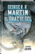 EL DRAC DE GEL | 9788490266267 | GEORGE R.R MARTIN