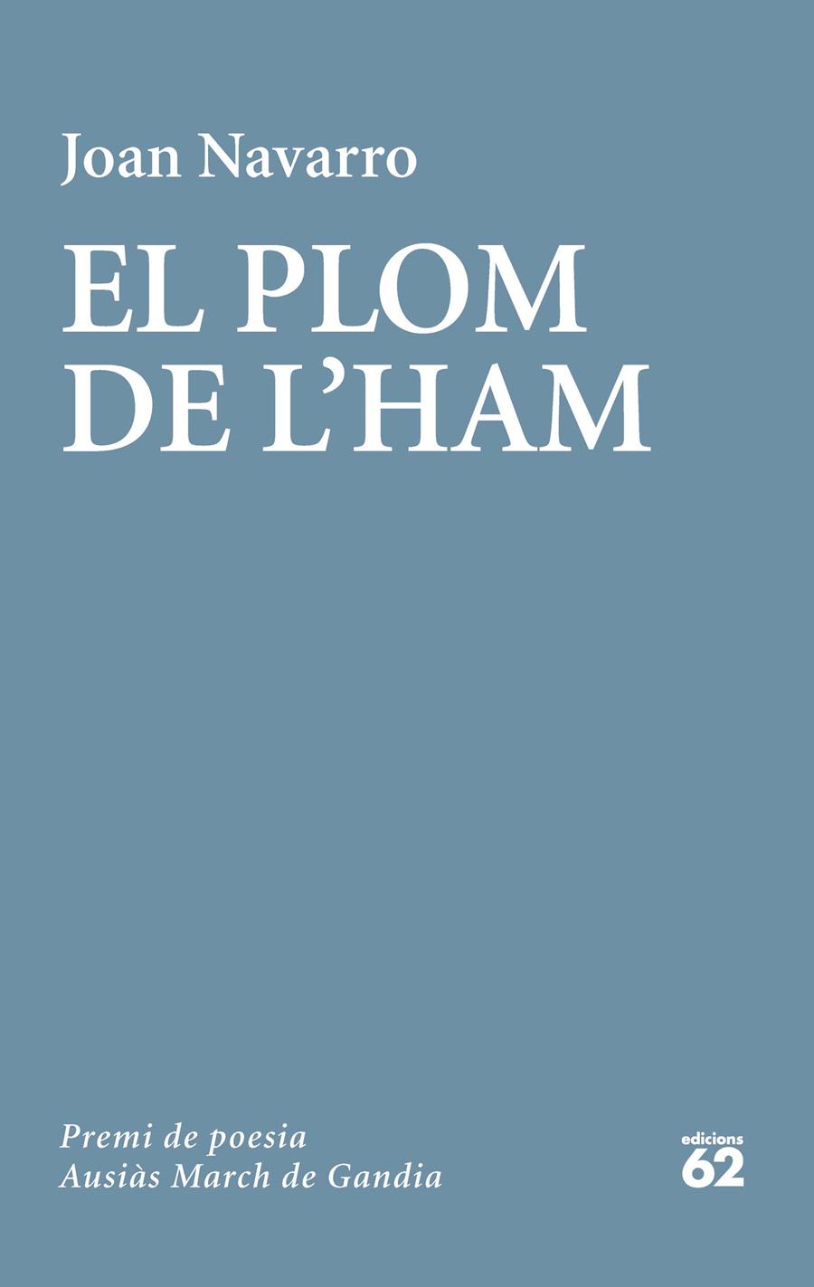 EL PLOM DE L'HAM | 9788429773798 | JOAN NAVARRO