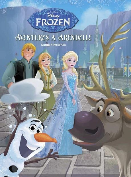 FROZEN AVENTURES A ARENDELLE | 9788491370499