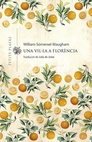 UNA VIL.LA A FLORENCIA | 9788417998974 | WILLIAM SOMERSET MAUGHAM