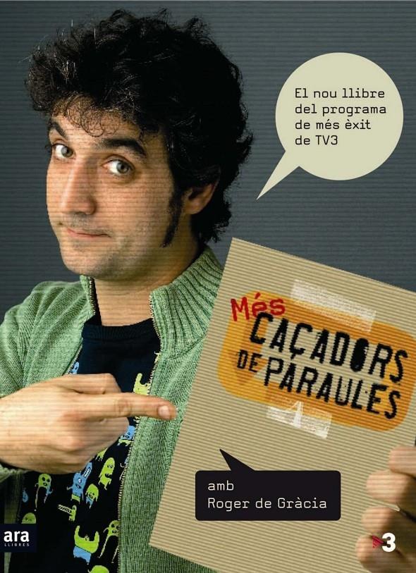 MÉS CAÇADORS DE PARAULES | 9788492406296 | ROGER DE GRÀCIA