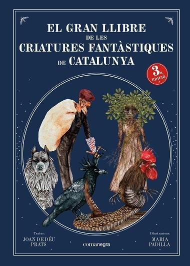 EL GRAN LLIBRE DE LES CRIATURES FANTASTIQUES DE CATALUNYA | 9788418022883 | JOAN DE DEU PRATS / MARIA PADILLA