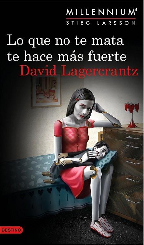 LO QUE NO TE MATA TE HACE MAS FUERTE | 9788423349784 | DAVID LAGERCRANTZ