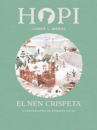 EL NEN CRISPETA | 9788424660833 | JOSEP L. BADAL