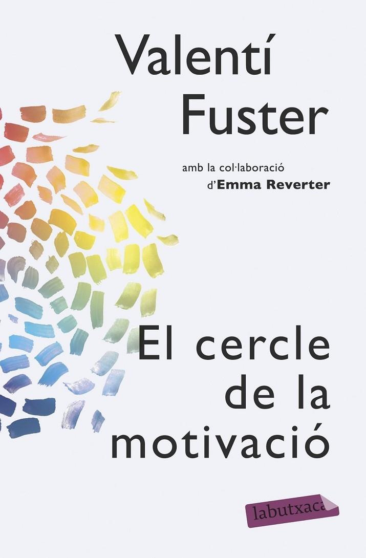 EL CERCLE DE LA MOTIVACIO | 9788499309095 | VALENTI FUSTER