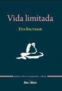 VIDA LIMITADA | 9788461668885 | EVA BALTASAR