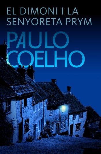 EL DIMONI I LA SENYORA PRYM | 9788484376422 | PAULO COELHO