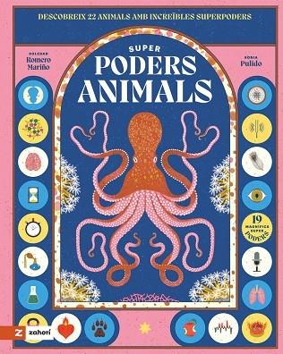 SUPER PODERS ANIMALS | 9788419532602 | SOLEDAD ROMERO MARIÑO / SONIA PULIDO