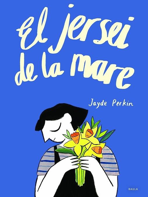 EL JERSEI DE LA MARE | 9788447945818 | JAYDE PERKIN