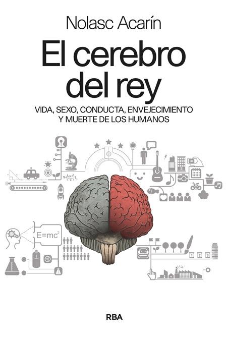 EL CEREBRO DEL REY | 9788490564301 | NOLASC ACARIN