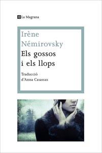 ELS GOSSOS I ELS LLOPS | 9788482649290 | IRENE NEMIROVSKY